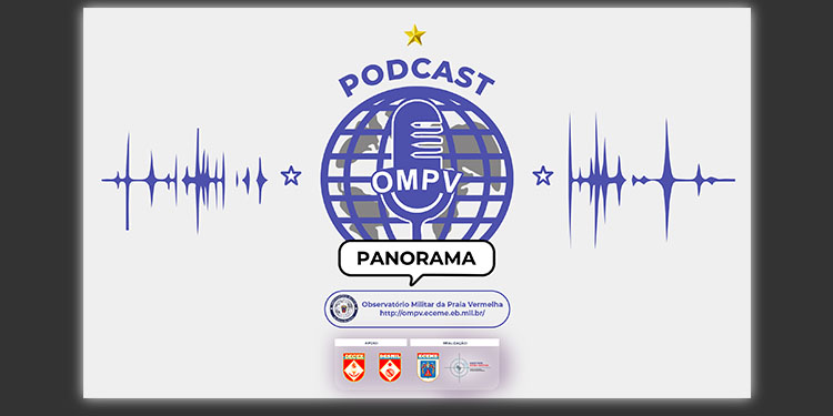 II Podcast: Panorama - Situação atual do conflito Israel x Hamas - 05 MAR 2024